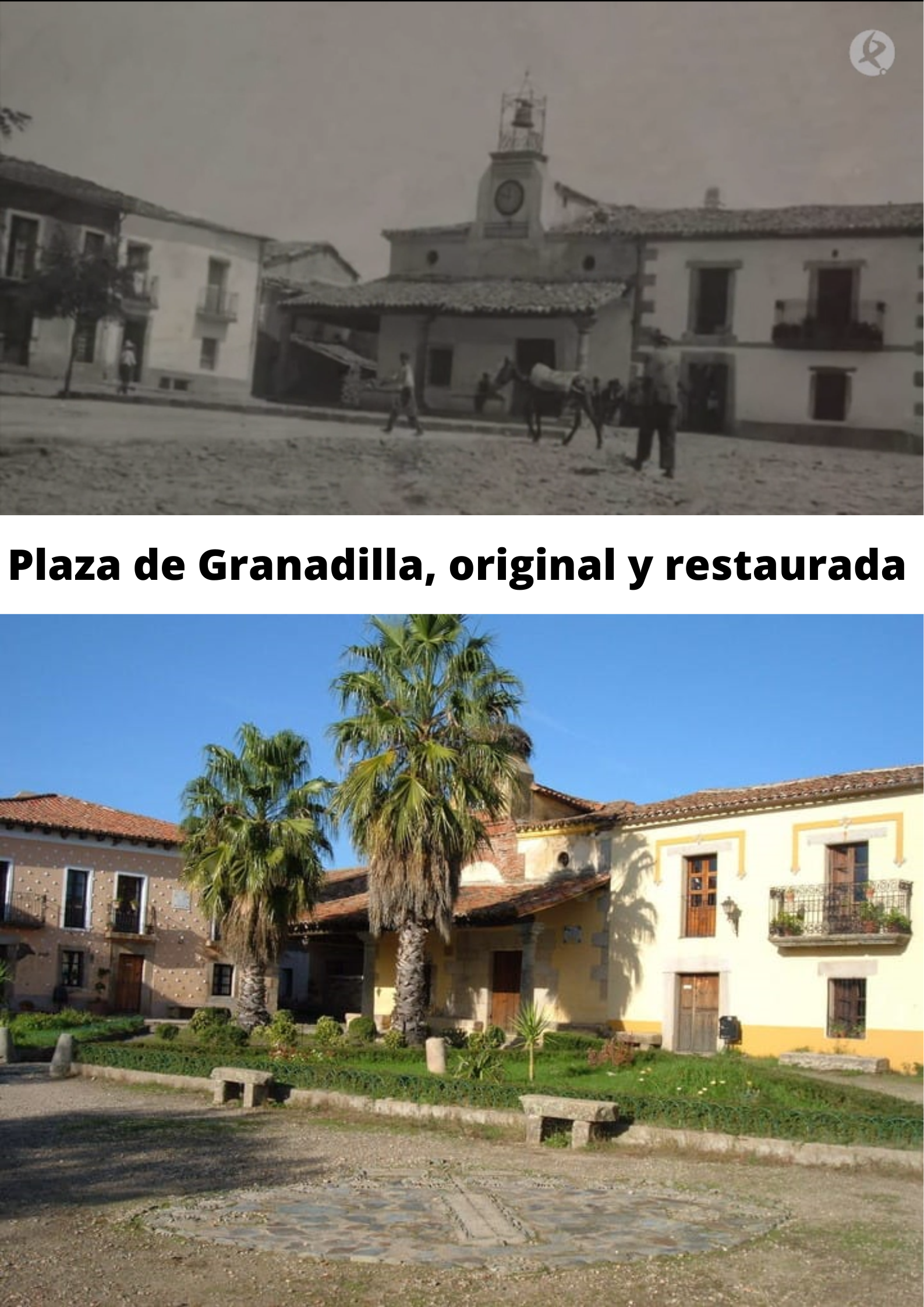Plaza de Granadilla, original y restaurada